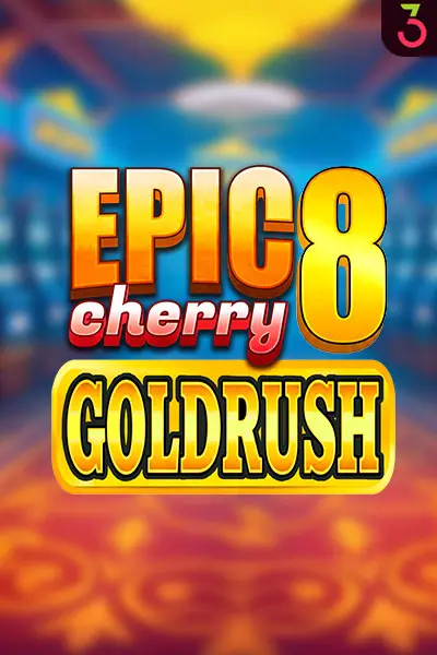 Epic 8 Goldrush